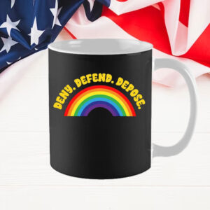 Rainbow Deny Defend Depose Mug