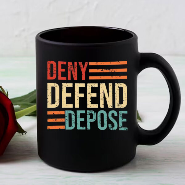 Anti Capitalist Message, Healthcare, Deny Defend Depose Mug