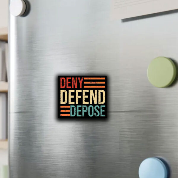 Anti Capitalist Message, Healthcare, Deny Defend Depose Sticker ,Car Magnet