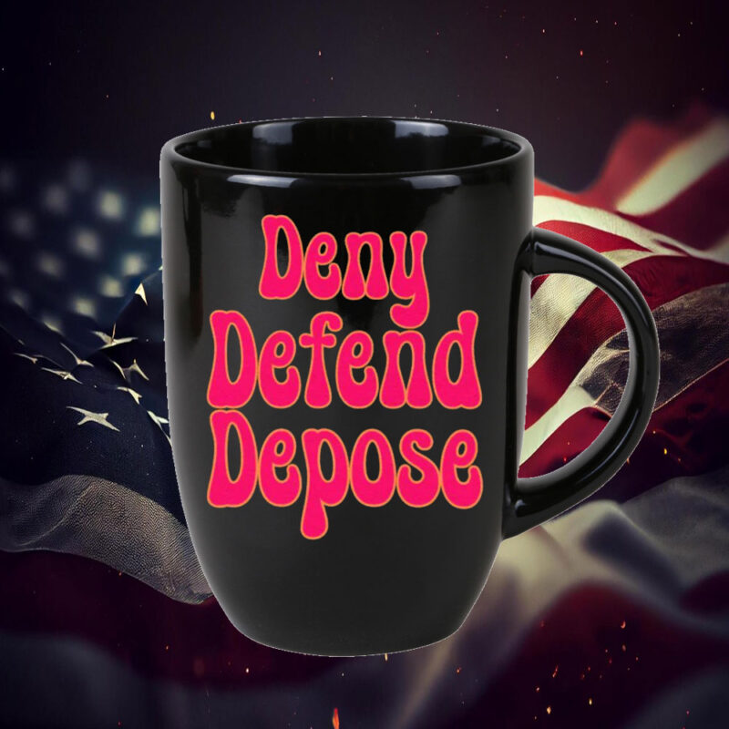 Anticapitalist Leftist Progressive ,Deny Defend Depose Mug