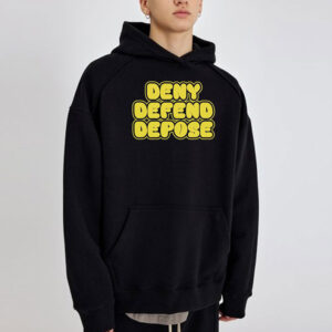 Bold Statement Deny Defend Depose T Shirt1