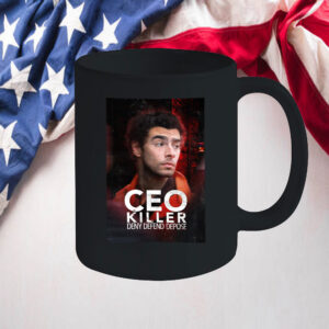 Ceo Killer ,Deny Defend Depose Mug