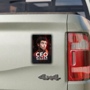 Ceo Killer ,Deny Defend Depose Sticker ,Car Magnet