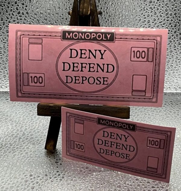 DENY DEFEND DEPOSE Sticker Bundle Monopoly Money