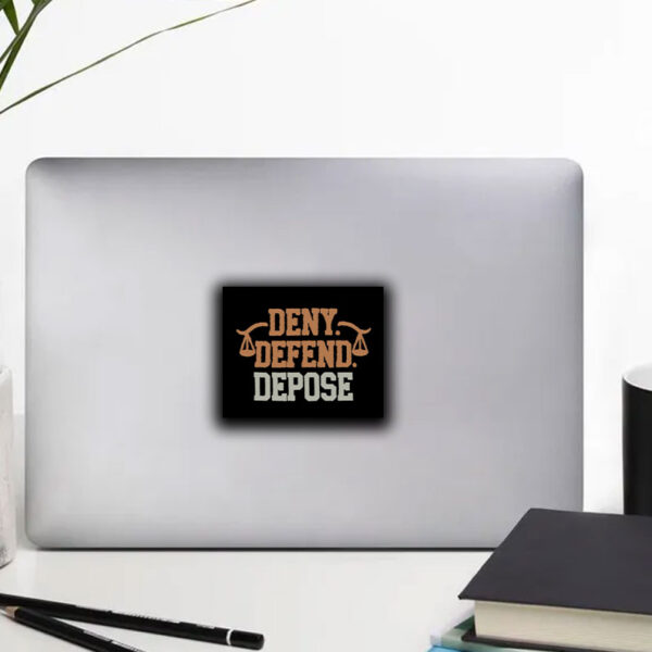 Deny Defend Depose, Eat the Rich Sticker ,Car Magnet