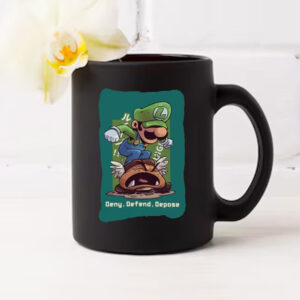 Deny Defend Depose, Funny Unique Gift, Protest, Activist Tough Cases Mug