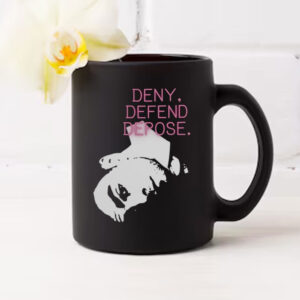 Deny, Defend, Depose, Healthcare Reform Slim Mug