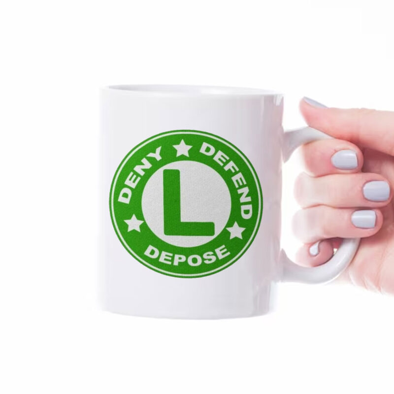 Deny Defend Depose Heathcar Mug