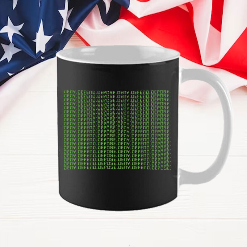 Deny Defend Depose Resistance Mug