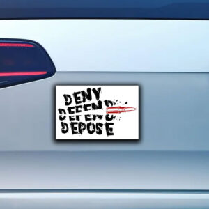 Deny Defend Depose Sticker with DDD