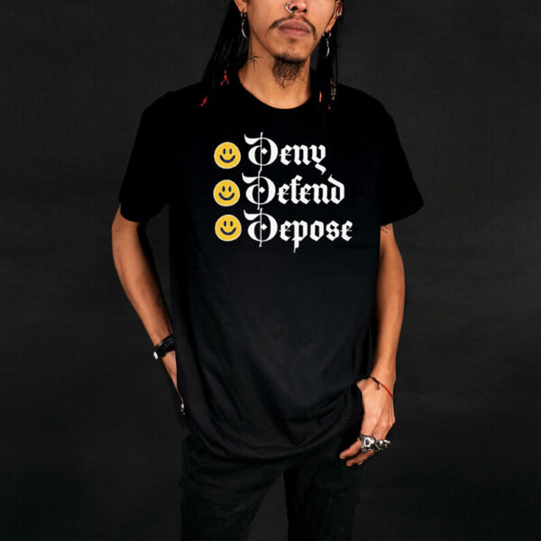 Deny Defend Depose T-Shirt ,Anti Capitalist Proletariat