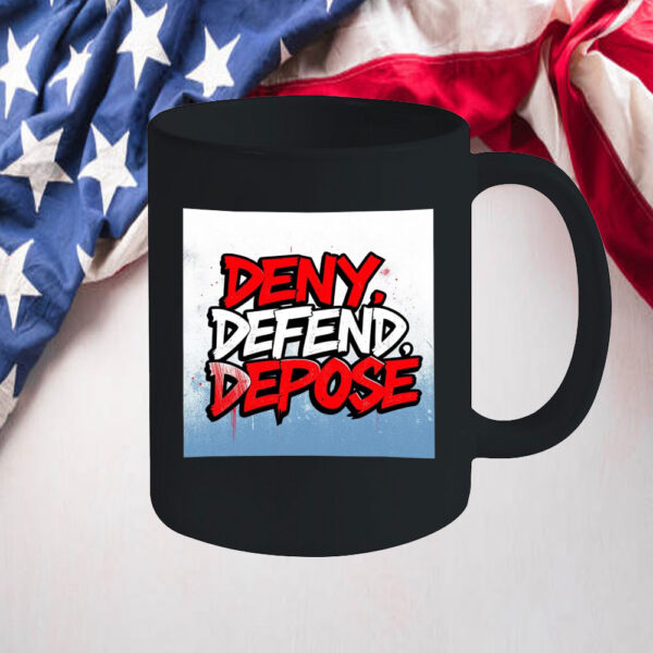 'Deny, Defend, Depose' in Red, White, and Blue Mug