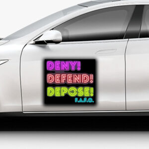 Deny, Defend, Depose neon lights Sticker ,Car Magnet