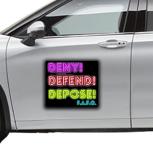 Deny, Defend, Depose neon lights Sticker ,Car Magnet