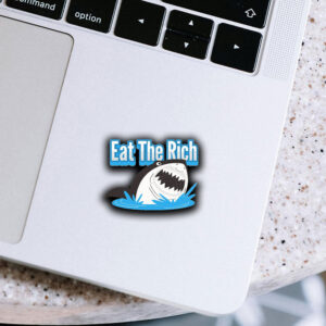 Eat The Rich -Great White Shark Sticker ,Car Magnet