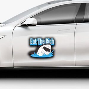 Eat The Rich -Great White Shark Sticker ,Car Magnet