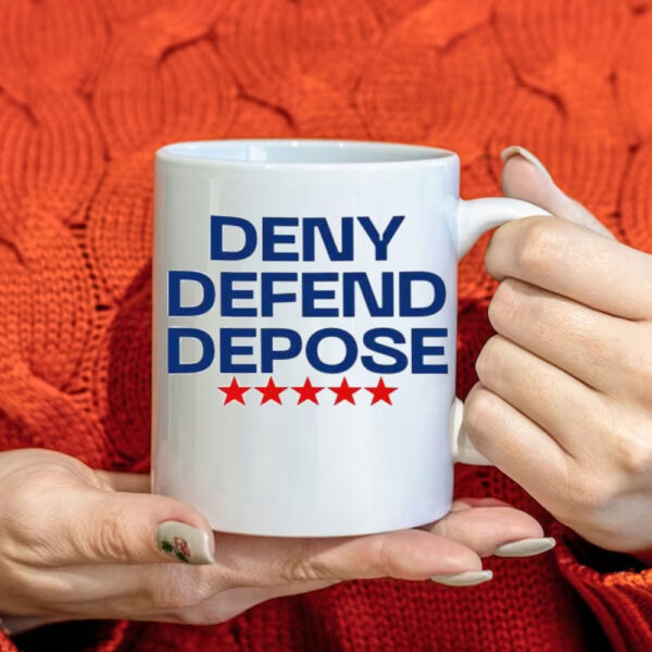 Eat The Rich ,United Healthcare ,Deny Defend Depose Mug