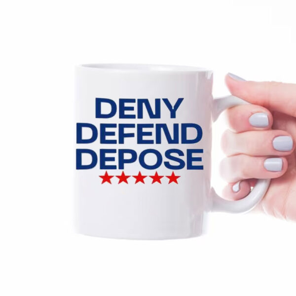 Eat The Rich ,United Healthcare ,Deny Defend Depose Mug