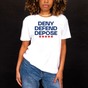 Eat The Rich ,United Healthcare ,Deny Defend Depose T-Shirt