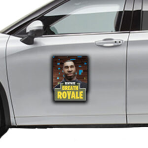 Fentnite Breath Royale Sticker ,Car Magnet