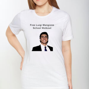 Free Luigi Mangione School Walkout shirts1