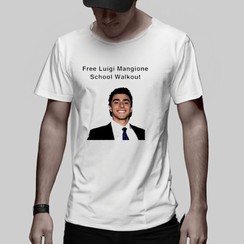 Free Luigi Mangione School Walkout shirts2