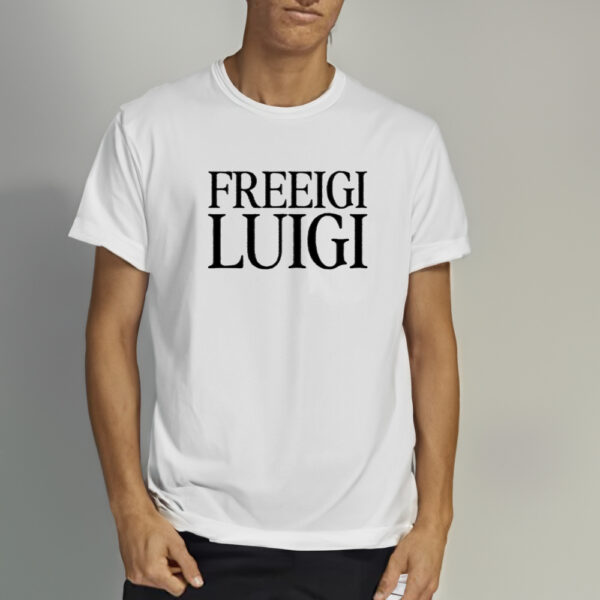 Freeigi Luigi - Free Luigi T-Shirt