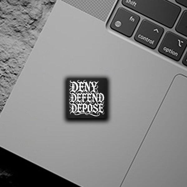 Gothic - Deny Defend Depose Sticker ,Car Magnet