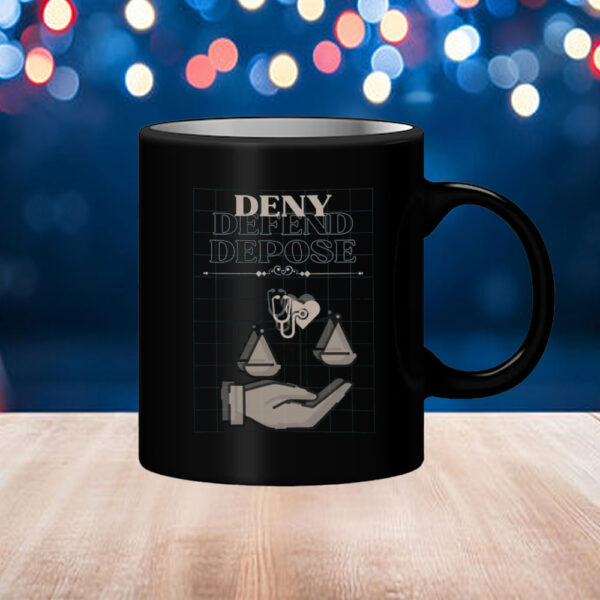 Health Insurance Consumer Protection, Anti-Capitalist, Deny Defend Depose Mug