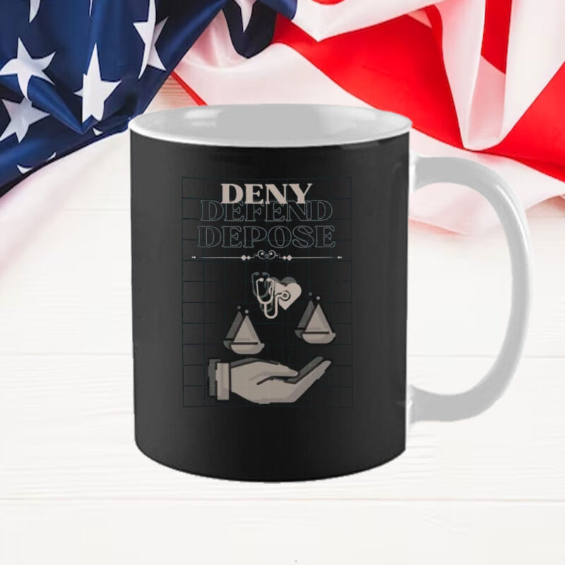 Health Insurance Consumer Protection, Anti-Capitalist, Deny Defend Depose Mug