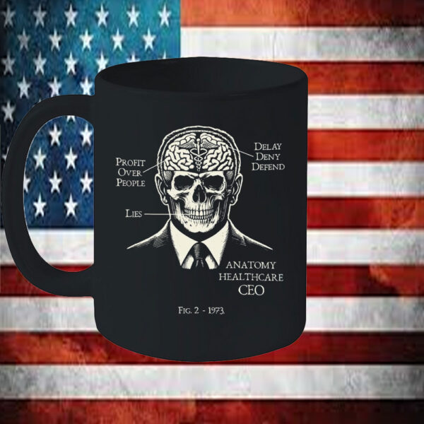 Healthcare CEO ,Healthcare Activism ,Profit Over People ,Deny Defend Depose Mug