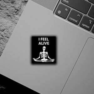 I Feel Alive Skeleton Yoga Sticker ,Car Magnet