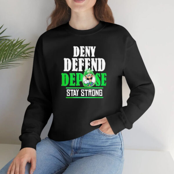 Mario Free Luigi Deny Defend Depose Stay Strong shirts