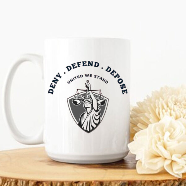 Offcial Deny Defend Depose, United We Stand Mug