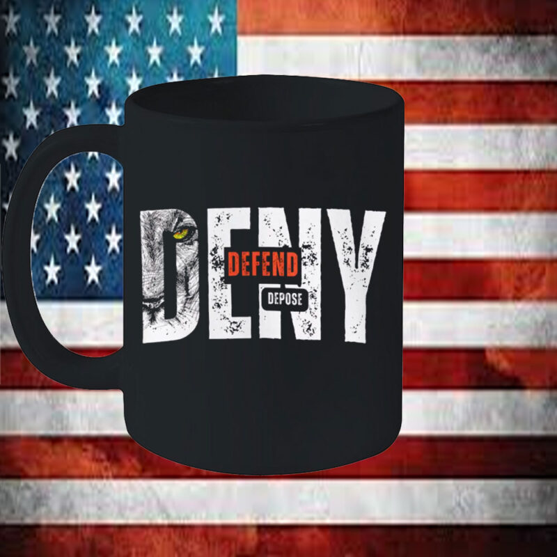 Political Statement Top - Deny Defend Depose Mug