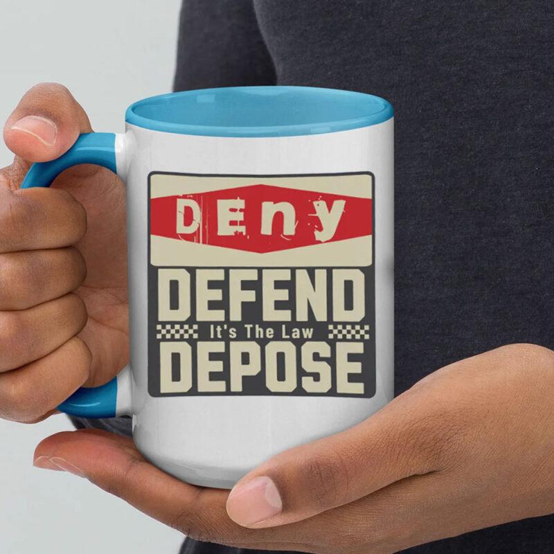 Protest Activist ,Bold Statement ,Deny Defend Depose Mug