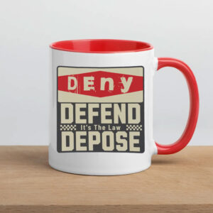 Protest Activist ,Bold Statement ,Deny Defend Depose Mug