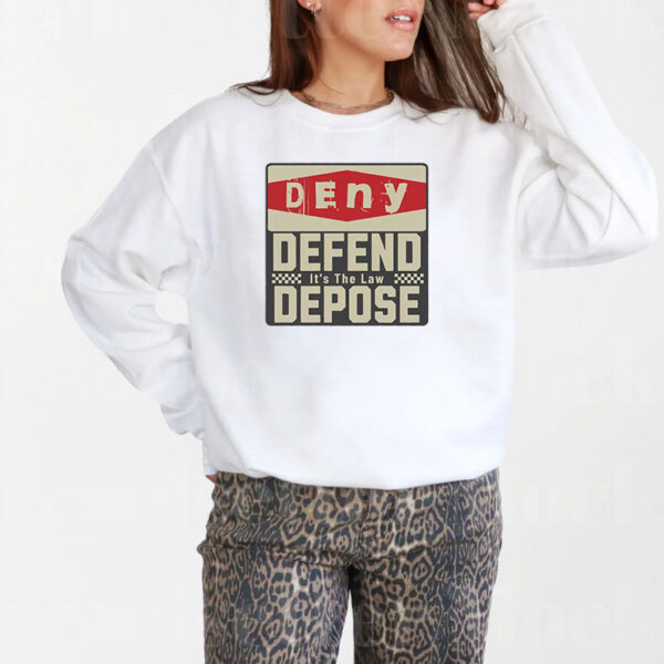 Protest Activist ,Bold Statement ,Deny Defend Depose T-Shirt