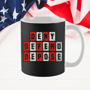 Protest Anti Capitalist Message – Deny Defend Depose Mug