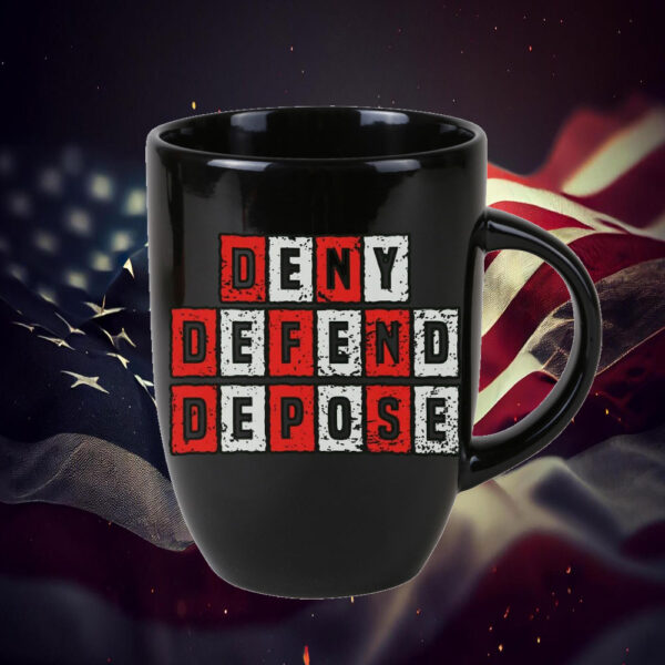 Protest Anti Capitalist Message – Deny Defend Depose Mug