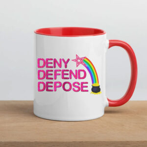 Rebellion Resistance Protest Political Activism ,Deny Defend Depose Mug