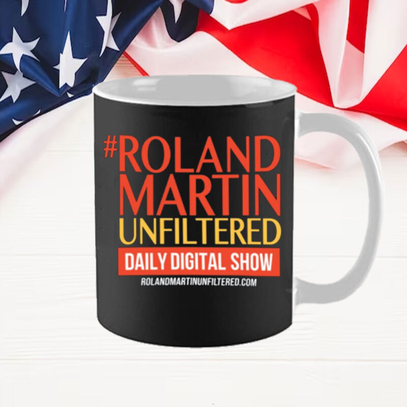 #Rolandmartinunfiltered Daily Digital Show Mug