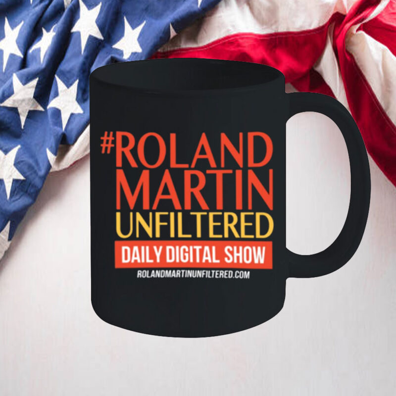 #Rolandmartinunfiltered Daily Digital Show Mug