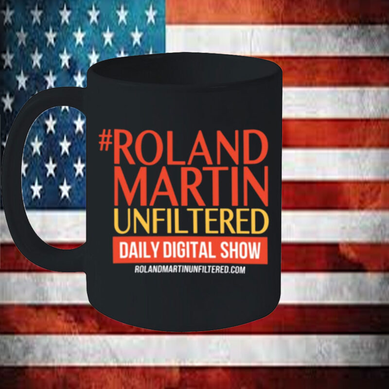 #Rolandmartinunfiltered Daily Digital Show Mug