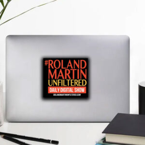 #Rolandmartinunfiltered Daily Digital Show Sticker ,Car Magnet