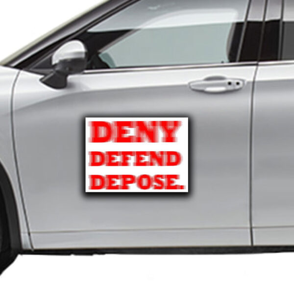 The Poor And Sick ,Comfort To The Oppressor ,Deny Defend Depose Sticker ,Car Magnet