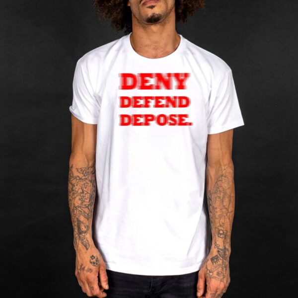 The Poor And Sick ,Comfort To The Oppressor ,Deny Defend Depose T-Shirt