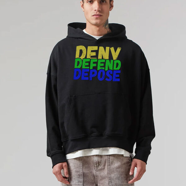 Trendy Meme ,Deny Defend Depose T-Shirt