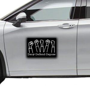 Vigilante Justice, Deny Defense Depose Sticker ,Car Magnet