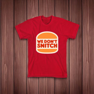 We Don't Snitch Luigi Mangione T-Shirt